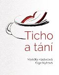 Nytrová Olga Ticho a tání
