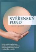 PKF Family Office Svěřenský fond - Návod k použití