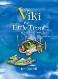 Opatřil Jan Viki the Little Trout is running away from Kamenice
