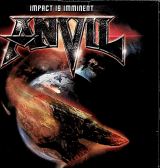 Anvil Impact Is Imminent (Digipack)