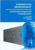 CERM Kybernetická (ne)bezpečnost. Problematika bezpečnosti v kyberprostoru