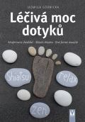 Górnicka Jadwiga Léčivá moc dotyků