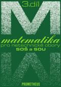Prometheus Matematika pro netechnické obory SOŠ a SOU, 3. díl