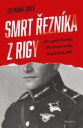 Brána Smrt řezníka z Rigy