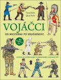 Pikola Vojáčci: Od westernu po současnost