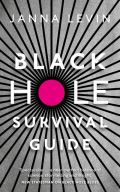Levinová Janna Black Hole Survival Guide