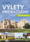Universum Výlety pro každého po Moravě