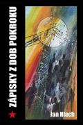 Hlach Jan Zápisky z dob pokroku