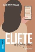 Bourdon Eliete – obyčejný život