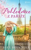 Metafora Pohlednice z Paříže - Jeden překvapivý objev může změnit celý život