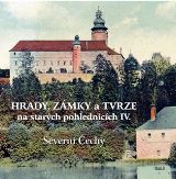 Baron Hrady, zámky a tvrze na starých pohlednicích IV – Severní Čechy