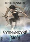 Fantom Print Vyhnankyně moří - Kroniky Dasnarie 2
