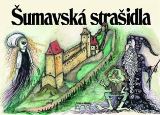 Starý most Šumavská strašidla