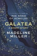 Millerová Madeline Galatea : A short story