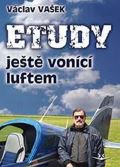 Svět Křídel Etudy ještě vonící luftem
