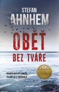 Ahnhem Stefan Oběť bez tváře