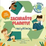 Drobek Zachrate planetu: recyklace