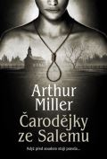 Miller Arthur Čarodějky ze Salemu