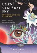 Grada Umění vykládat sny - Průvodce krajinou vašich snů