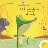 Drobek O krokodýlovi, který se bál vody