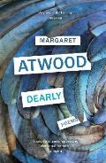 Atwoodov Margaret Dearly : Poems
