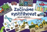 Betexa Začínáme vystřihovat - Moje město