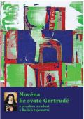 Refugium Velehrad-Roma Novéna ke svaté Gertrudě