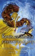 Clareová Cassandra Řetěz ze železa