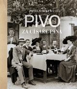 Slovart Pivo za císaře pána