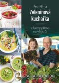 Smart Press Zeleninová kuchařka - z farmy přímo na váš stůl