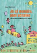 Pasparta Já už nemůžu, paní učitelko