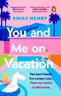 Penguin Books Ltd You and Me on Vacation