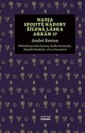 Academia Nadja, Spojité nádoby, Šílená láska, Arkán 17