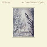 Evans Bill You Must Believe In Spring