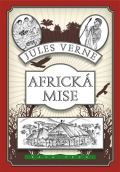 Verne Jules Africká mise