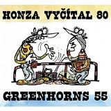UNIVERSAL MUSIC Honza Vyčítal 80 & Greenhorns 55