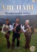 esk muzika Vrchri - Vrchovansk dolina CD + DVD