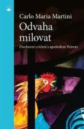 Karmelitánské nakladatelství Odvaha milovat