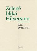 Malvern Zeleně bliká Hilversum