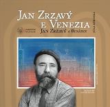 Dr. Jitka Měřinská Jan Zrzavý a Benátky / Jan Zrzavý e Venezia