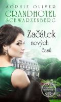 MOBA Grandhotel Schwarzenberg - Začátek nových časů