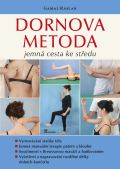 Raslan Gamal Dornova metoda - Jemná cesta ke středu