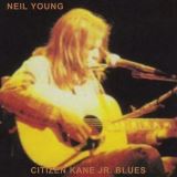 Young Neil Citizen Kane Jr. Blues (Live At The Bottom Line 1974)