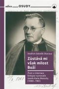 Karmelitánské nakladatelství Zůstává mi však milost Boží