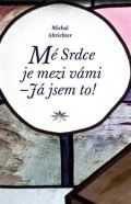 Refugium Velehrad-Roma Mé Srdce je mezi vámi – Já jsem to!
