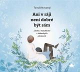 Karmelitánské nakladatelství Ani v ráji není dobré být sám - Láska a manželství v židovských příslovích