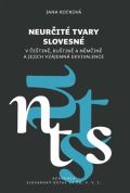 Academia Neurčité tvary slovesné v češtině, ruštině a němčině a jejich vzájemná ekvivalence