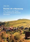 Karolinum Facets of a Harmony The Roma and Their Locatedness in Eastern Slovakia