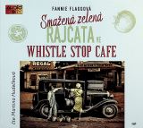 AudioStory Smaen zelen rajata ve Whistle Stop Cafe