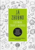 Smart Press Já zhubnu – s rozumem, zdravě a natrvalo